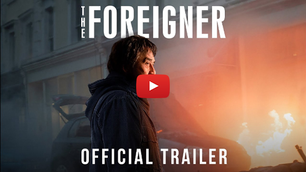 Movies Like Taken: 20 Action Films to Unravel the Encounters The Foreigner (2017)