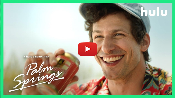 Movies Like About Time: 20 Superhits of Romance & Comedy Palm Springs (2020)